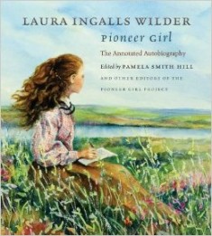 Laura Ingalls Wilder's annotated autobiography has been a surprise bestseller.