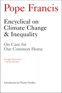 Encyclical on Climate Change & Inequality