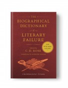 The Biographical Dictionary of Literary Failure PB