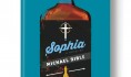Excerpt: <i>Sophia</i>, by Michael Bible