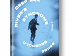 On sale today: <i>The Deep Sea Diver's Syndrome</i> by Serge Brussolo