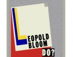 What Would Leopold Bloom Do? Volume 10: <strong>Bloomsday Edition</strong>