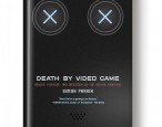 At long last: <i>Death by Video Game</i>, the video game