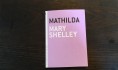 The Art of the Novella challenge 48: <i>Mathilda</i>