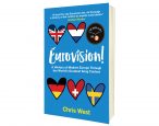 Discover just how political the Eurovision Song Contest is in Chris West’s new book