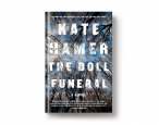 Summer books preview: <i>The Doll Funeral</i> by Kate Hamer