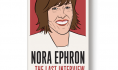 We’re remembering Nora Ephron on her birthday --- with a $.99 e-book