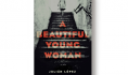 Anatomy of a (Translated) Page: Julián López’s <i>A Beautiful Young Woman</i>