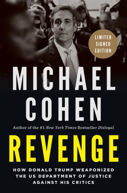 Coming Soon On October 11th: Revenge: How Donald Trump Weaponized the US Department of Justice Against His Critics